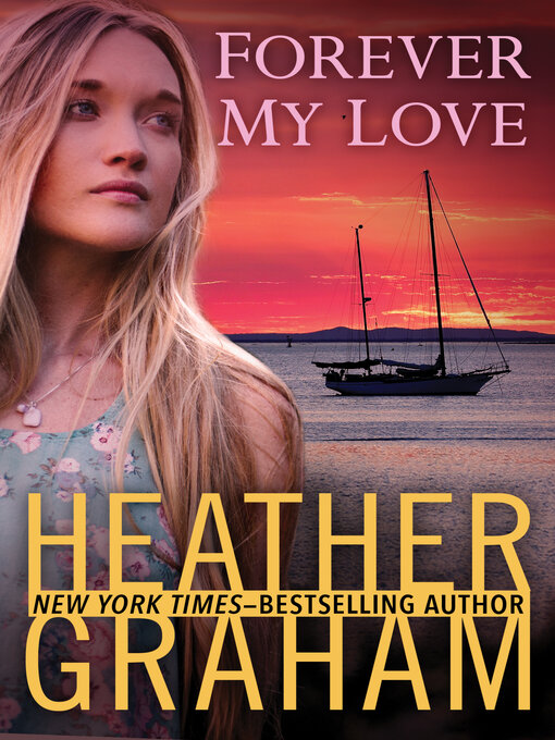 Title details for Forever My Love by Heather Graham - Available